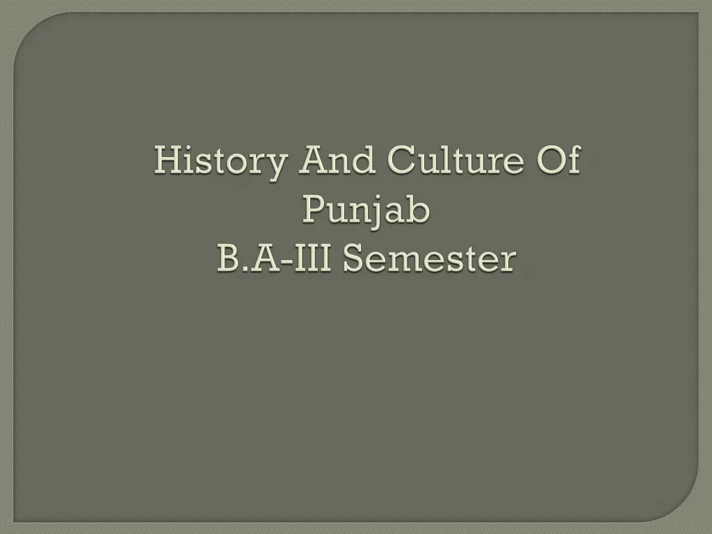 history and culture of punjab b a iii semester