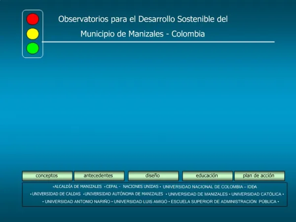 Observatorios para el Desarrollo Sostenible del Municipio de Manizales - Colombia