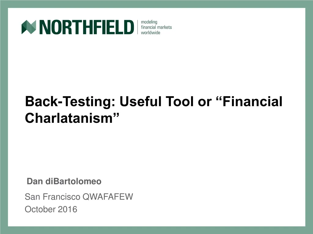 back testing useful tool or financial charlatanism