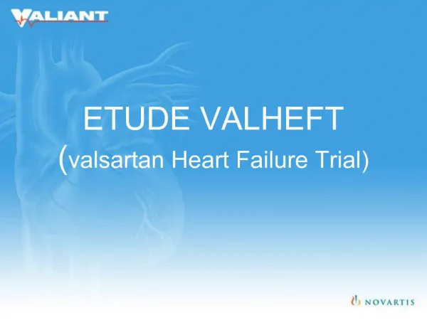 ETUDE VALHEFT valsartan Heart Failure Trial