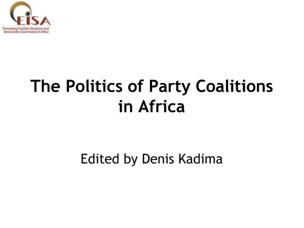 The Politics of Party Coalitions in Africa