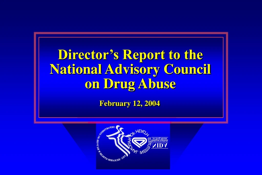 director s report to the national advisory