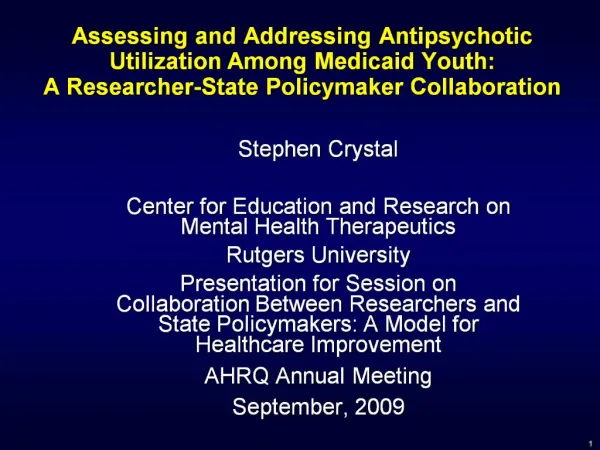 Assessing and Addressing Antipsychotic Utilization Among Medicaid Youth: A Researcher-State Policymaker Collaboration