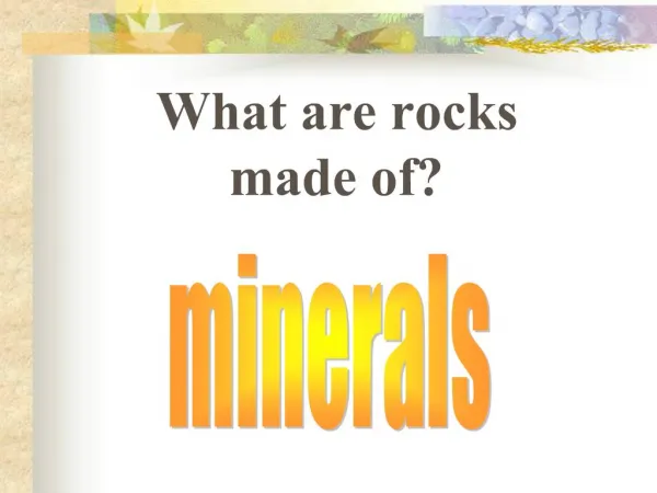 What are rocks made of