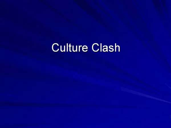 Culture Clash
