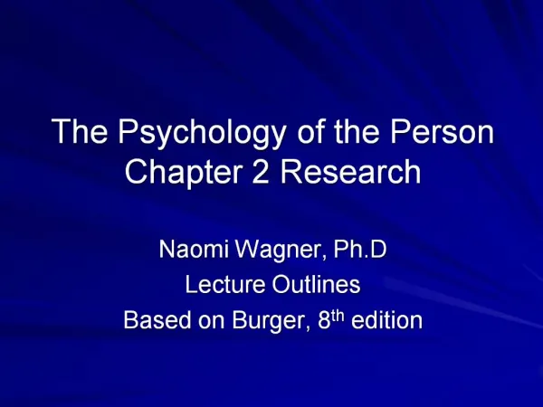 The Psychology of the Person Chapter 2 Research