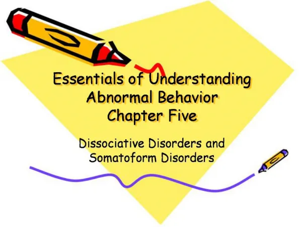 Essentials of Understanding Abnormal Behavior Chapter Five