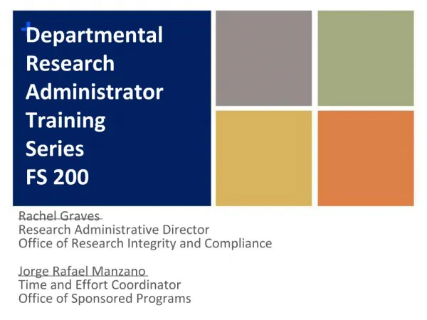 Departmental Research Administrator Training Series FS 200