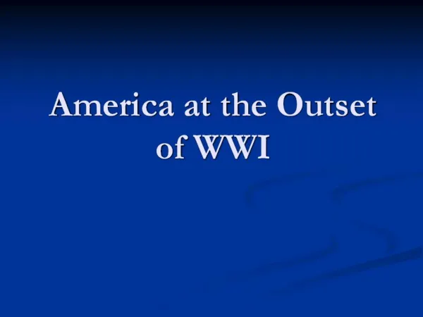 America at the Outset of WWI