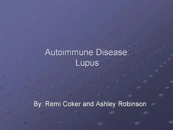 Autoimmune Disease: Lupus