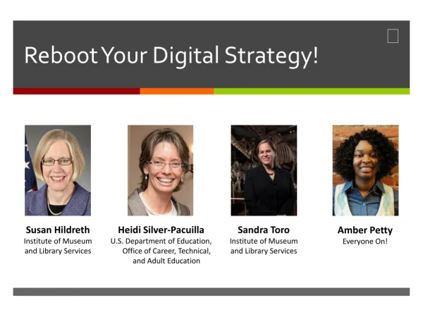 Reboot Your Digital Strategy!