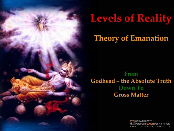 Levels of Reality - Theory of Emanation
