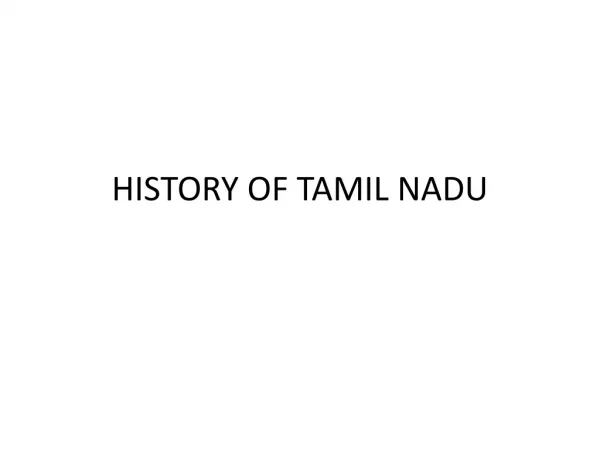 HISTORY OF TAMIL NADU