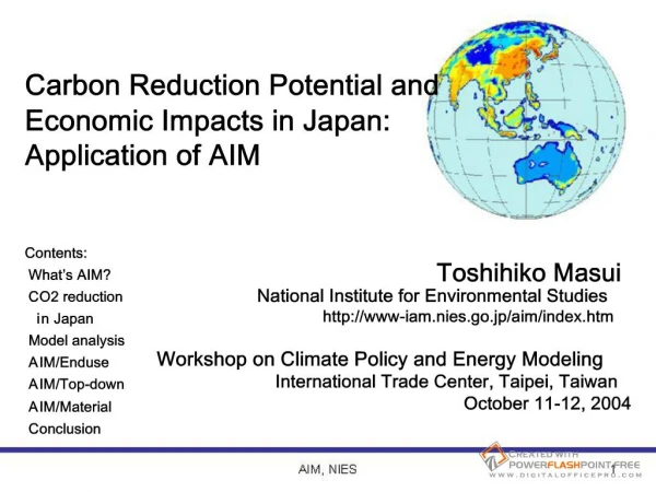 Carbon Reduction Potential and Economic Impacts in Japan: Application of AIM