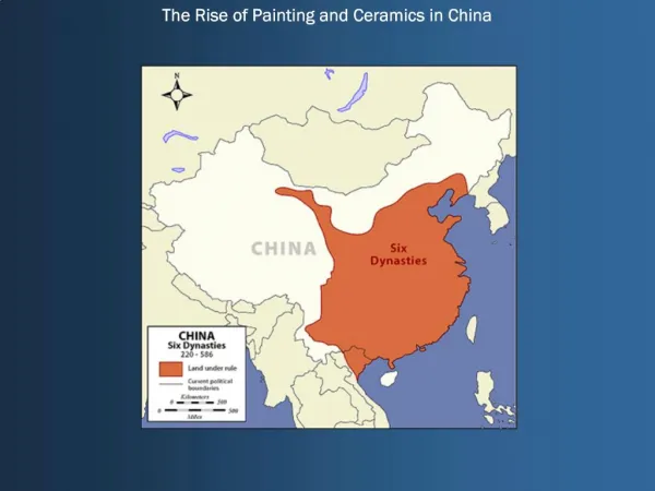 The Rise of Painting and Ceramics in China
