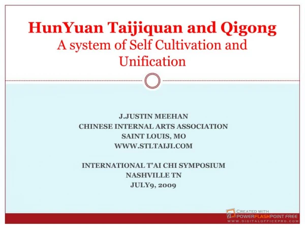 HunYuan Taijiquan and Qigong