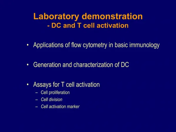 Laboratory demonstration - DC and T cell activation