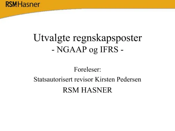 Utvalgte regnskapsposter - NGAAP og IFRS -