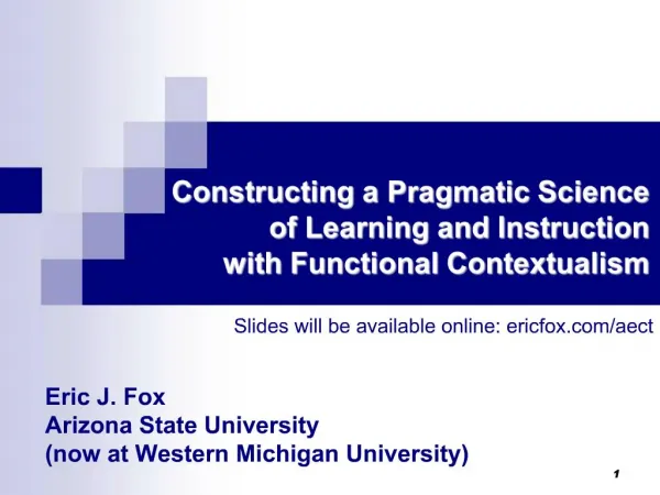 Constructing a Pragmatic Science of Learning and Instruction with Functional Contextualism