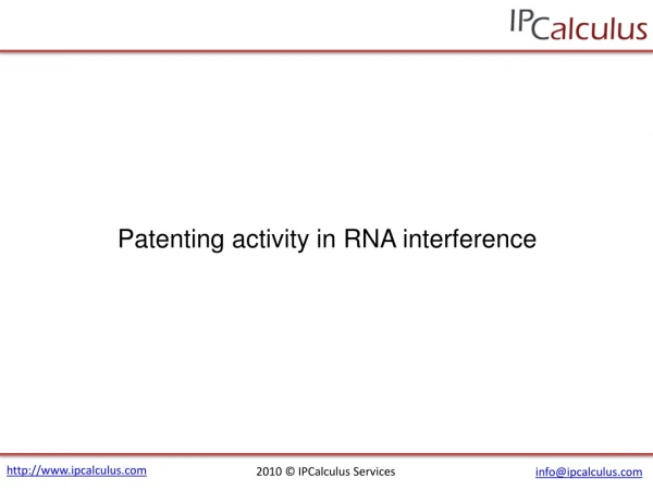 IPCalculus - RNA interference Patenting Activity