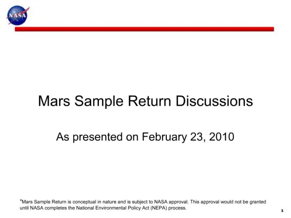 Mars Sample Return Discussions As presented on February 23, 2010