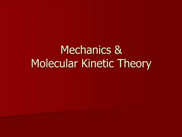 Mechanics Molecular Kinetic Theory