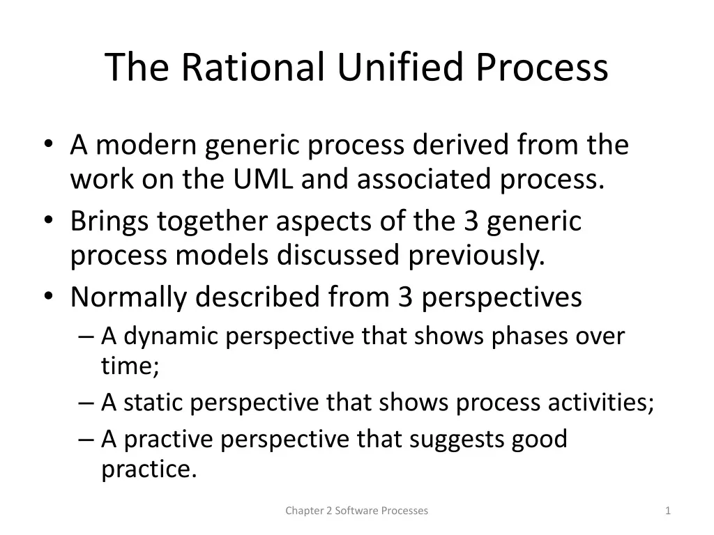 Generic process. Rational Unified process.