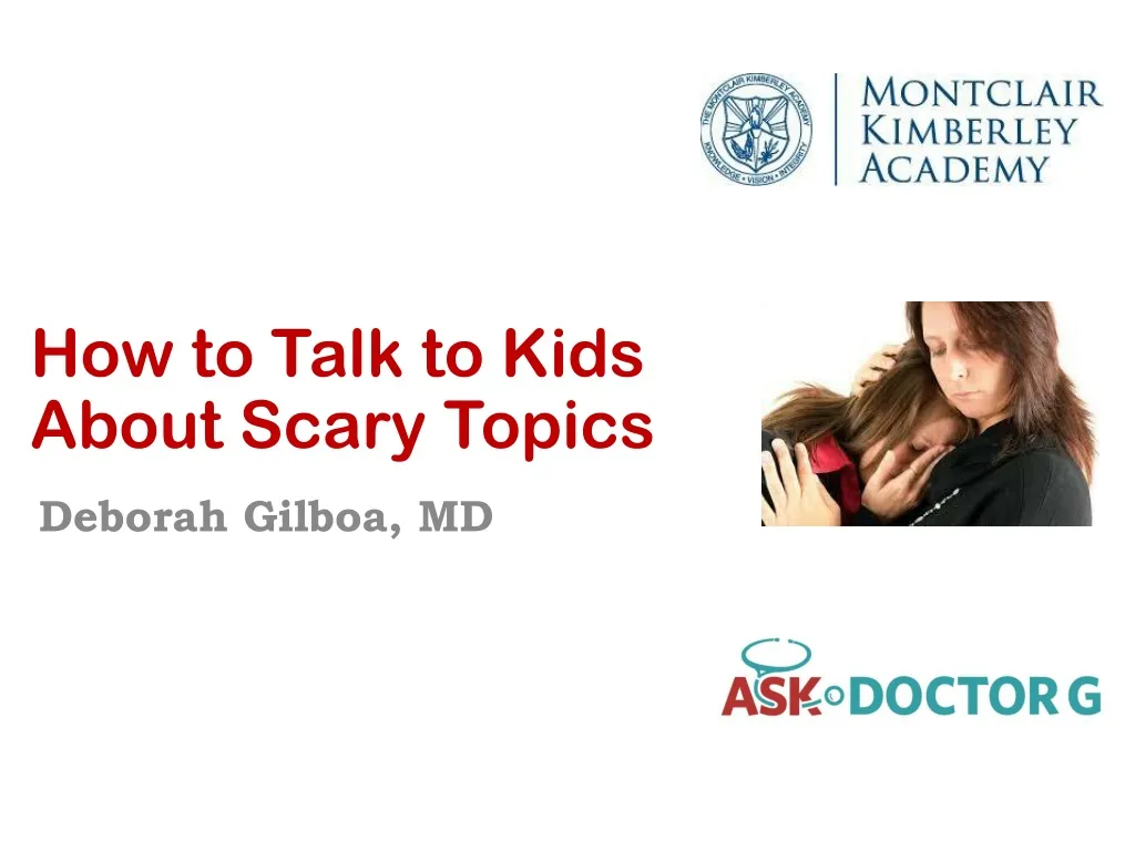 how to talk to kids about scary topics