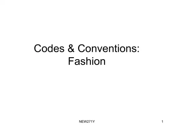 Codes Conventions: Fashion