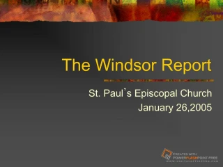 The Windsor Report - slide 1