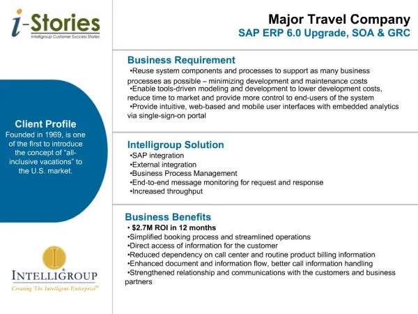 Major Travel Company SAP ERP 6.0 Upgrade, SOA GRC