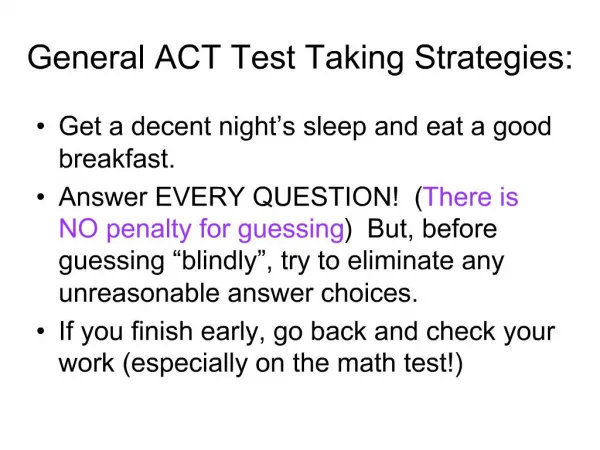 General ACT Test Taking Strategies: