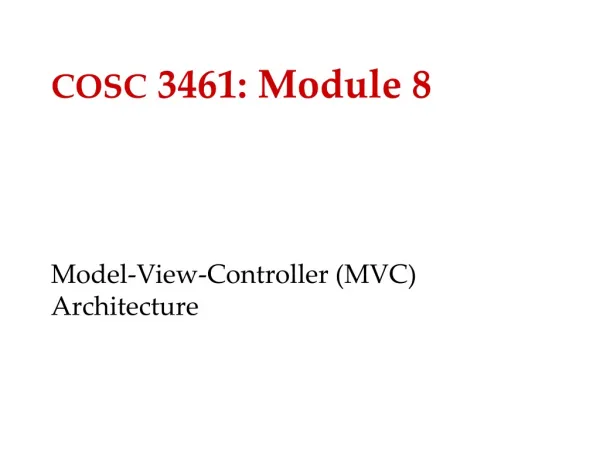 COSC 3461: Module 8