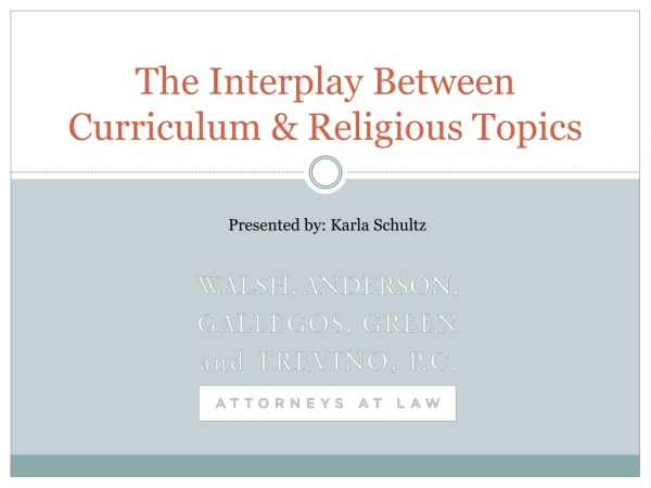 The Interplay Between Curriculum &amp; Religious Topics