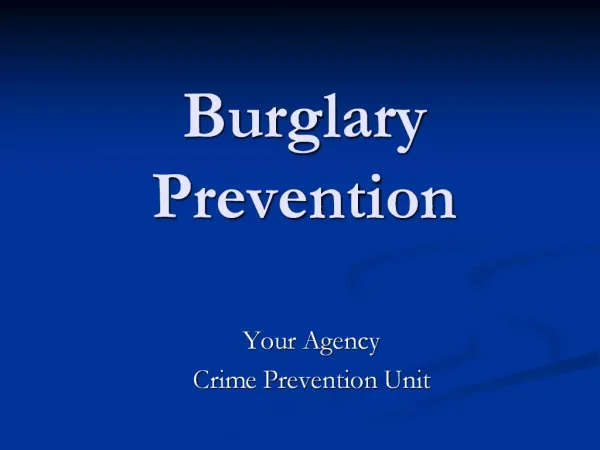 Burglary Prevention