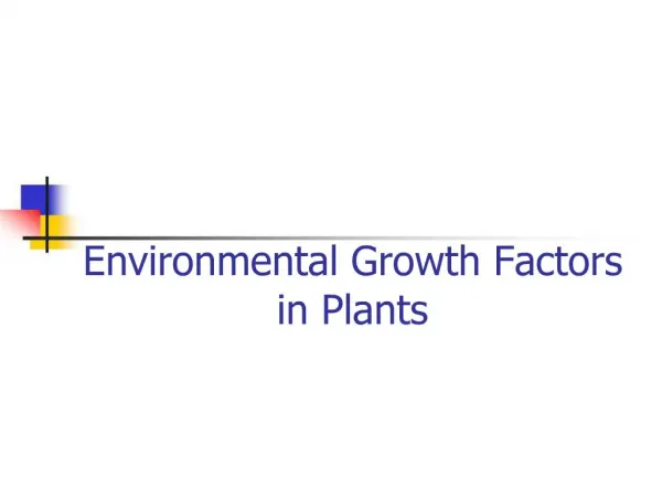 Environmental Growth Factors in Plants