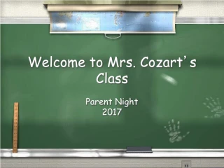 Welcome to Mrs. Cozart ’ s Class - slide 1