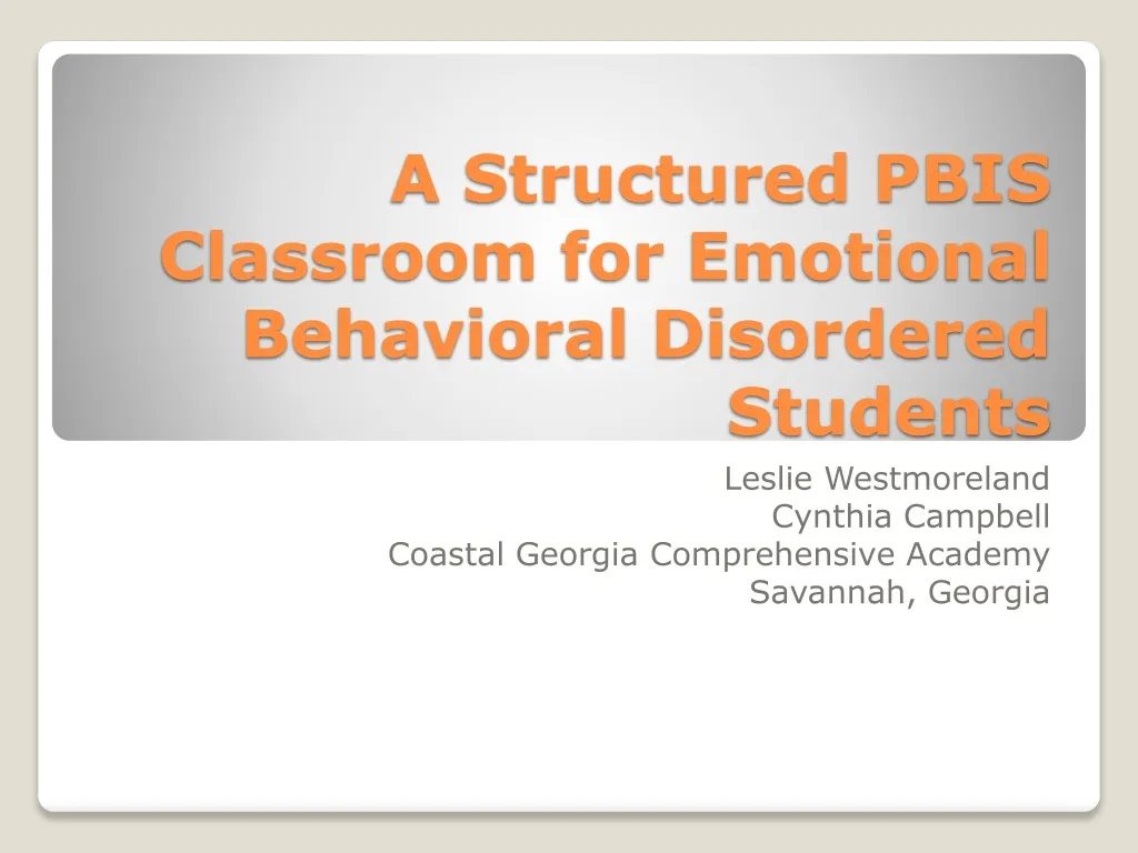 a structured pbis classroom for emotional behavioral disordered students