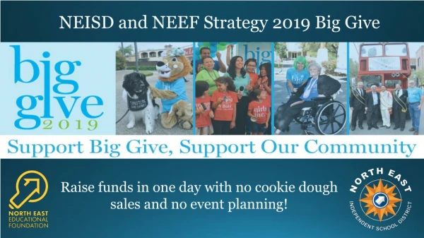 NEISD and NEEF Strategy 2019 Big Give