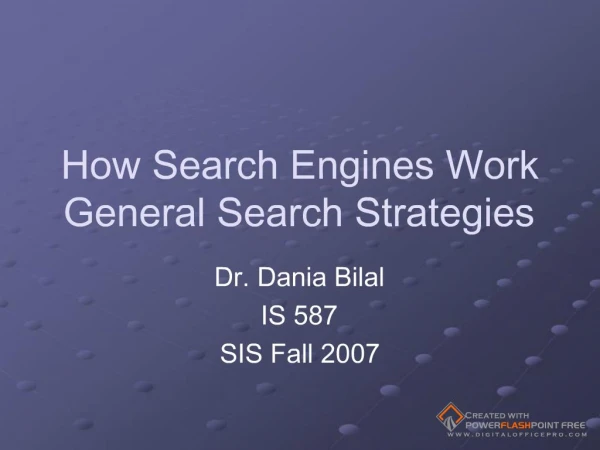 How Search Engines Work General Search Strategies