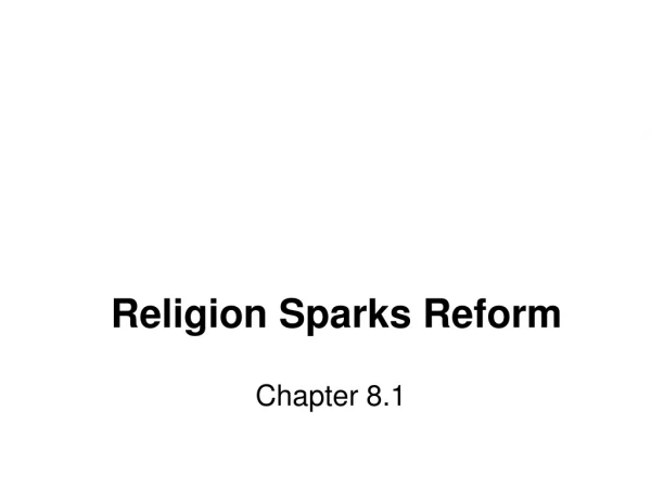 Religion Sparks Reform