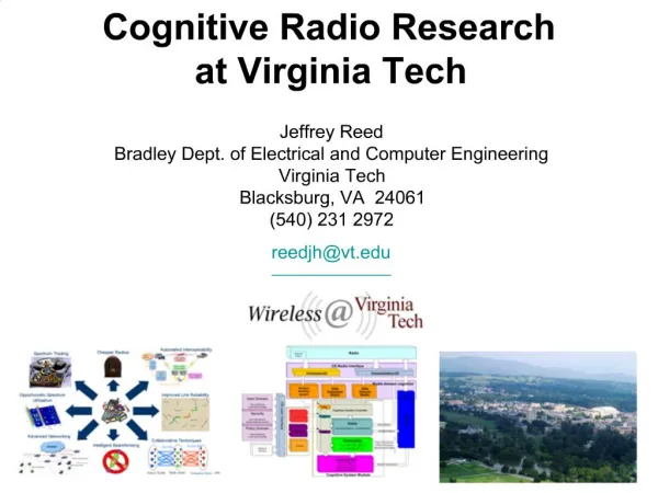Cognitive Radio Research at Virginia Tech