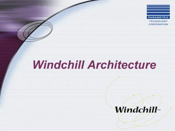 Windchill Architecture