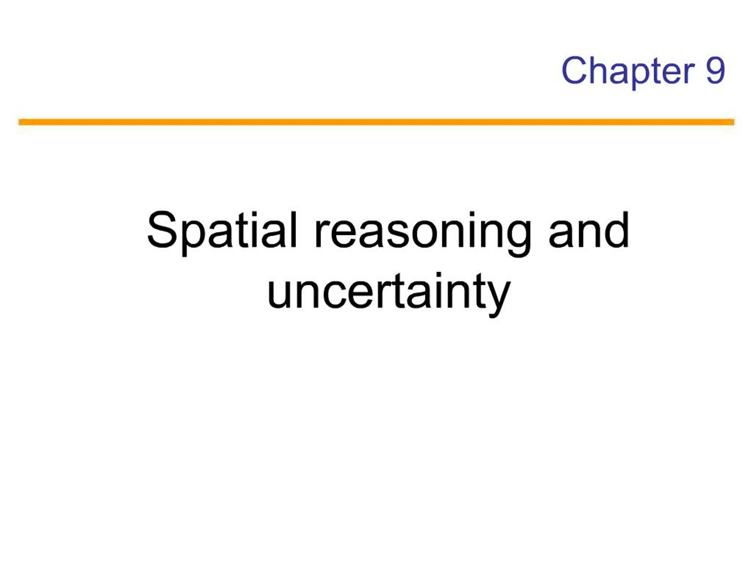 PPT - Understanding Spatial Reasoning and Uncertainty in GIS PowerPoint ...