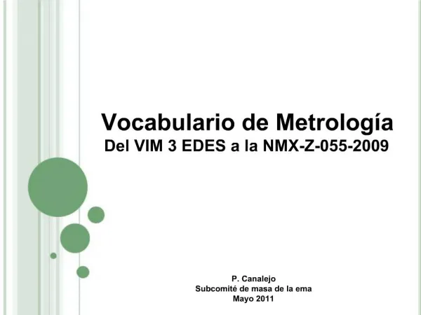Vocabulario de Metrolog a Del VIM 3 EDES a la NMX-Z-055-2009