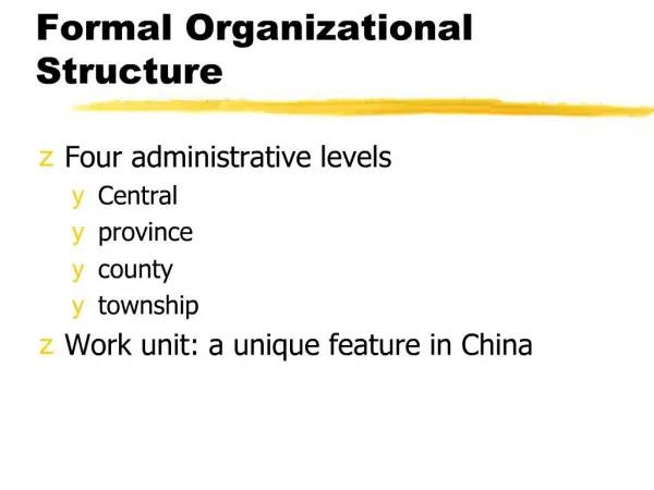 Formal Organizational Structure
