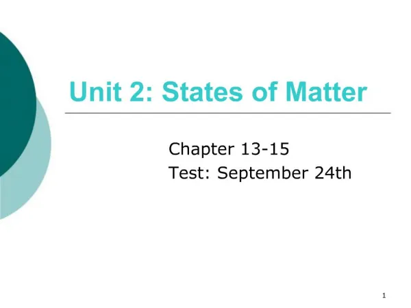 Unit 2: States of Matter