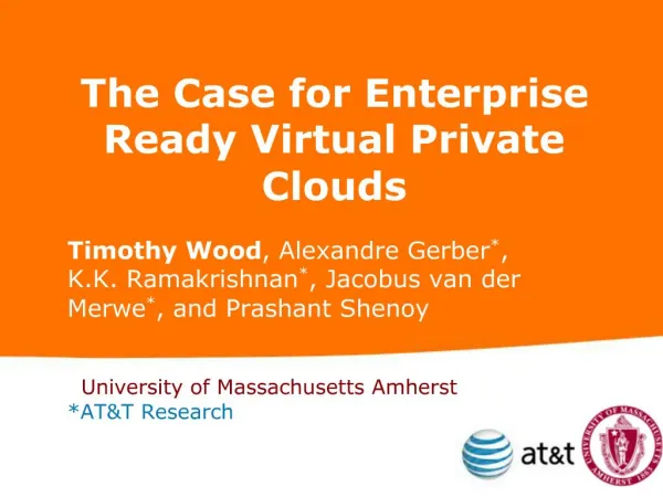 The Case for Enterprise Ready Virtual Private Clouds