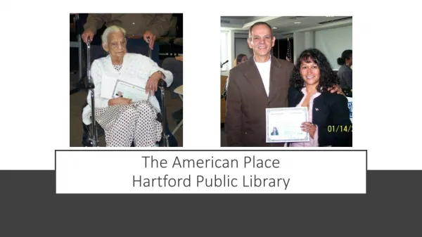 The American Place Hartford Public Library