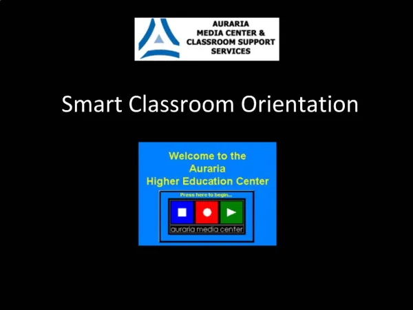 Smart Classroom Orientation